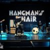 HANGMAN'S CHAIR Full Performance Slay At Home Fest